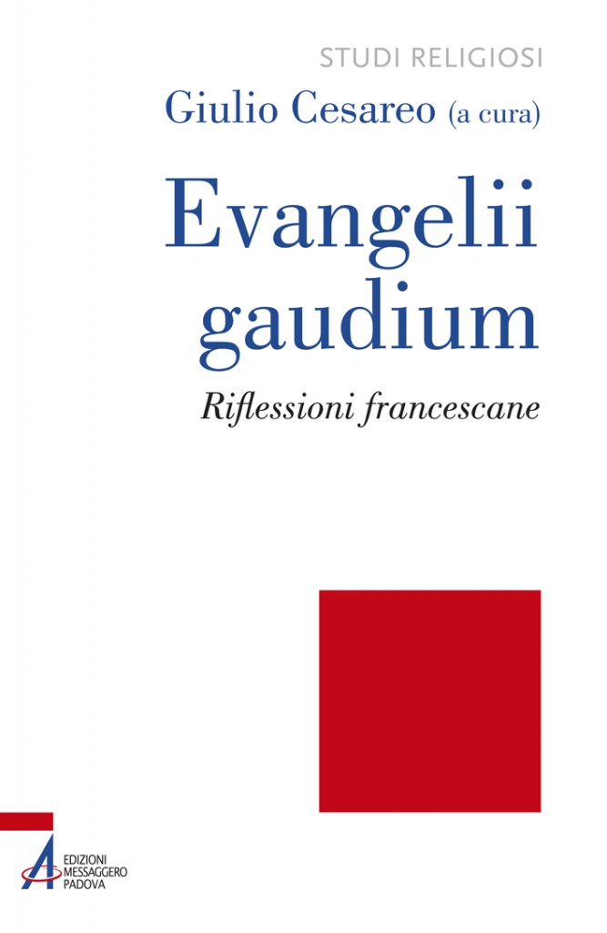 Evangelii Gaudium. Riflessioni francescane