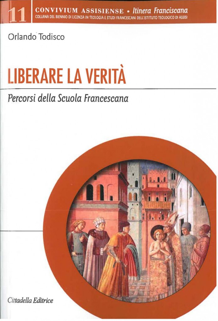 Liberare la verità. Percorsi della scuola francescana