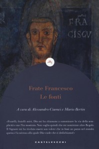 Frate Francesco. Le fonti